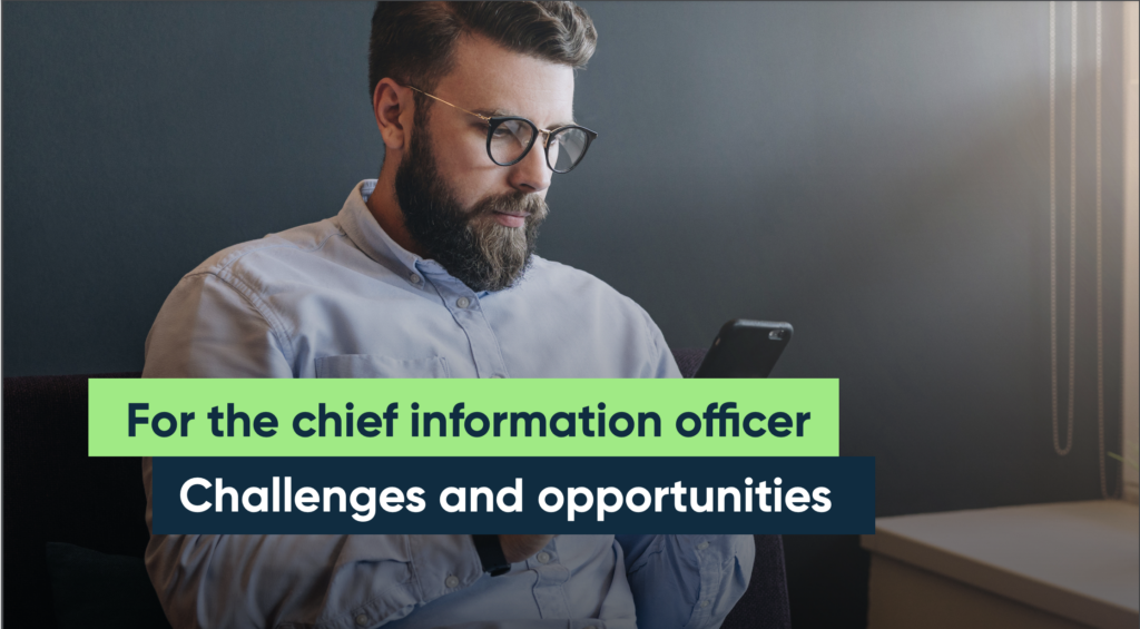 CIO challenges and opportunities